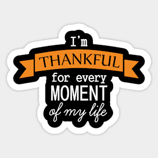 I Am Thankful Sticker